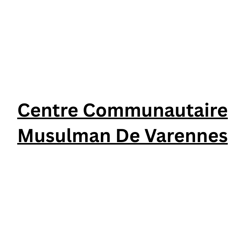 Centre Communautaire Musulman De Varennes